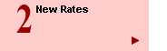 New Rates