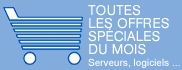 Toutes les offres sp�ciales du mois.